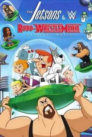 دانلود دوبله فارسی فیلم The Jetsons & WWE: Robo-WrestleMania! سال 2017