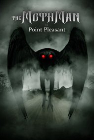 دانلود فیلم The Mothman of Point Pleasant سال 2017 - مرد پروانهای پوینت پلزنت