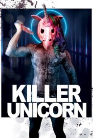 دانلود فیلم Killer Unicorn سال 2018 - قاتل تک شاخ