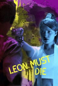 دانلود فیلم Leon Must Die سال 2017 - لئون باید بمیرد