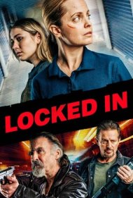 دانلود فیلم Locked In سال 2021 - قفل شده
