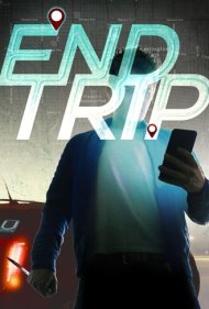 دانلود فیلم End Trip سال 2018 - پایان سفر
