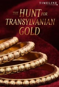 دانلود فیلم The Hunt for Transylvanian Gold سال 2017 - شکار طلای ترانسیلوانیا