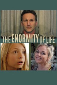 دانلود فیلم The Enormity of Life سال 2021