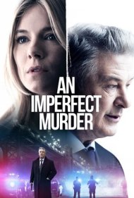 دانلود فیلم An Imperfect Murder سال 2017