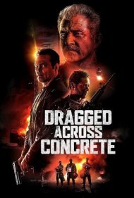دانلود دوبله فارسی فیلم Dragged Across Concrete سال 2018 - کشیده شده در بتن