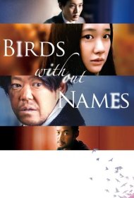 دانلود فیلم Birds Without Names سال 2017 - پرندگان بی نام