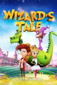 دانلود دوبله فارسی فیلم A Wizard's Tale سال 2018 - افسانه جادوگر: بد اخلاق وارد میشود