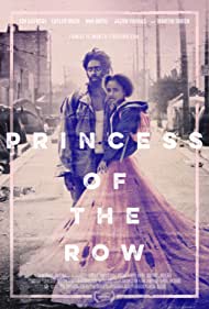 دانلود فیلم Princess of the Row سال 2019