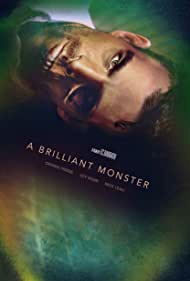 دانلود فیلم A Brilliant Monster سال 2018 - هیولایی زیرک