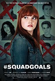 دانلود فیلم #SquadGoals سال 2018