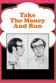 دانلود فیلم Take the Money and Run سال 1969 - پول را بردار و فرار کن