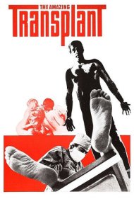 دانلود فیلم The Amazing Transplant سال 1971 - پیوند شگفت‌انگیز