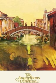 دانلود فیلم The Anonymous Venetian سال 1970 - ونیزی ناشناس