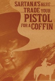 Sartana's Here... Trade Your Pistol for a Coffin 1970