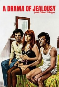 دانلود فیلم A Drama of Jealousy (and other things) سال 1970 - درام حسادت (و چیزهای دیگر)