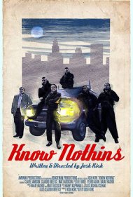 دانلود فیلم Know Nothins سال 2018 - هیچی نمیدونن