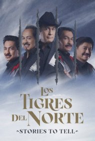 دانلود فیلم Los Tigres Del Norte: Stories to Tell سال 2022 - لوس تیگرس دل نورته: داستانهایی برای گفتن
