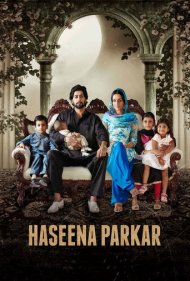 دانلود فیلم Haseena Parkar سال 2017 - هسینا پارکر