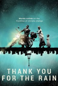 دانلود فیلم Thank You for the Rain سال 2017 - ممنون برای باران