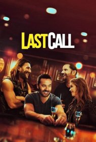 دانلود فیلم Last Call سال 2021