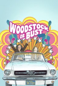 دانلود فیلم Woodstock or Bust سال 2019