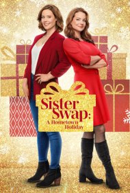 دانلود فیلم Sister Swap: A Hometown Holiday سال 2021 - تبادل خواهرانه: تعطیلات در زادگاه