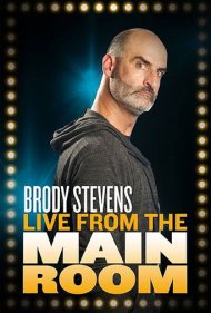 دانلود فیلم Brody Stevens: Live from the Main Room سال 2018 - برودی استیونز: زنده از سالن اصلی