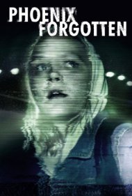 دانلود فیلم Phoenix Forgotten سال 2017 - فینیکس فراموش‌شده