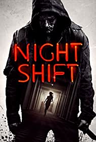 دانلود دوبله فارسی فیلم Nightshift سال 2018 - شیفت شب