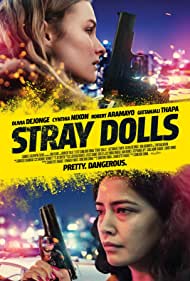 دانلود فیلم Stray Dolls سال 2019 - عروسک های ولگرد