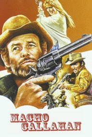 دانلود فیلم Macho Callahan سال 1971 - ماچو کالاهان