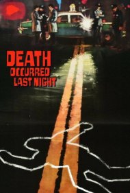 دانلود فیلم Death Occurred Last Night سال 1970 - مرگ دیشب اتفاق افتاد
