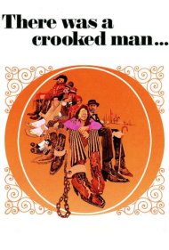 دانلود فیلم There Was a Crooked Man... سال 1970 - مردی کجومعوج بود...