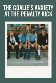 دانلود فیلم The Goalie's Anxiety at the Penalty Kick سال 1975 - ترس دروازه‌بان از ضربه پنالتی