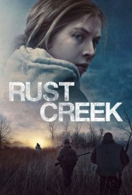 دانلود دوبله فارسی فیلم Rust Creek سال 2018 - نهر پوسیده