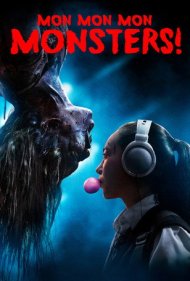 دانلود فیلم Mon Mon Mon Monsters سال 2017 - هیولا هیولا هیولاها