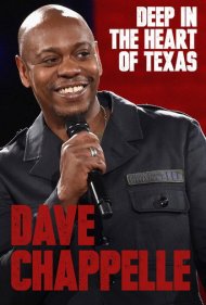 Dave Chappelle: Deep in the Heart of Texas 2017