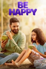دانلود فیلم Be Happy سال 2025 - خوشحال باش