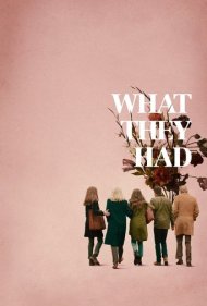 دانلود دوبله فارسی فیلم What They Had سال 2018 - آنچه آنها داشتند