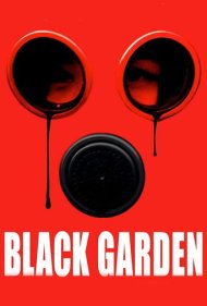 دانلود فیلم Black Garden سال 2019 - باغ سیاه