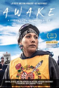 دانلود فیلم Awake, a Dream from Standing Rock سال 2017 - بیدار: رویایی از استندینگ راک