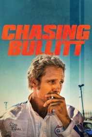 دانلود فیلم Chasing Bullitt سال 2018 - در جستجوی بولیت