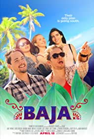 دانلود فیلم Baja سال 2018 - باجا