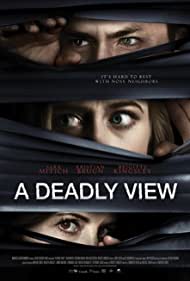 دانلود فیلم A Deadly View سال 2018
