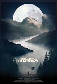 دانلود فیلم Valley of Shadows سال 2017 - دره سایه ها