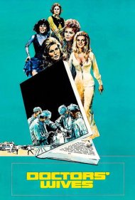 دانلود فیلم Doctors' Wives سال 1971 - همسران پزشکان