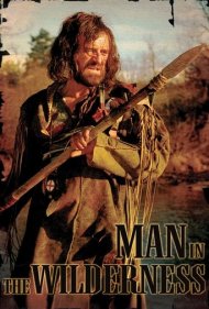 دانلود فیلم Man in the Wilderness سال 1971 - مردی در برهوت