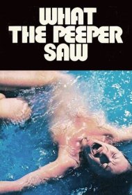 دانلود فیلم What the Peeper Saw سال 1972 - آنچه چشمچران دید