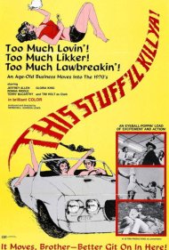 دانلود فیلم This Stuff'll Kill Ya! سال 1971 - این چیزها تو را به کشتن می‌دهد!